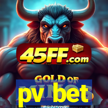 pv bet